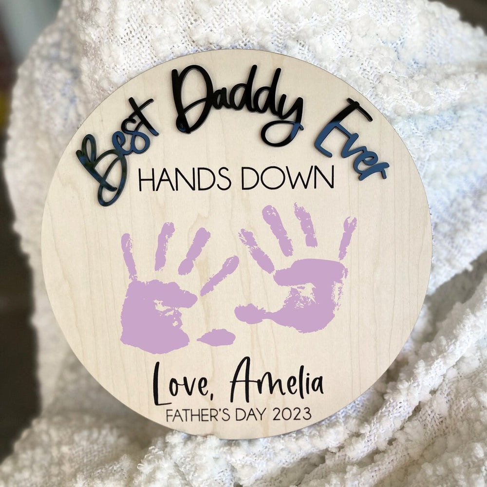 best-daddy-hands-down-round-sign-handprint-sign-father-s-day-gift