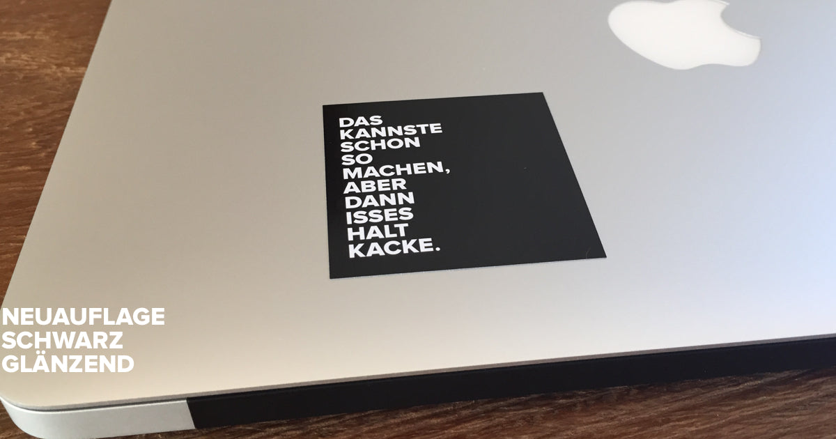 Neuauflage der KANNSTEMACHEN Sticker Schwarz