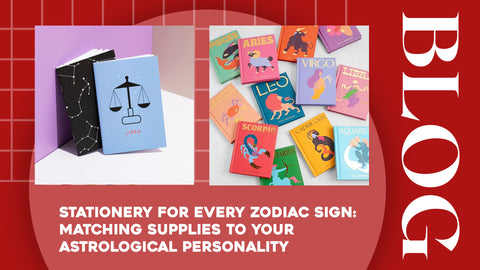 Stationery for Every Zodiac Sign: Matching Supplies to Your Astrological Personality