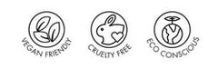 Vegan friendly - cruelty free - eco conscious