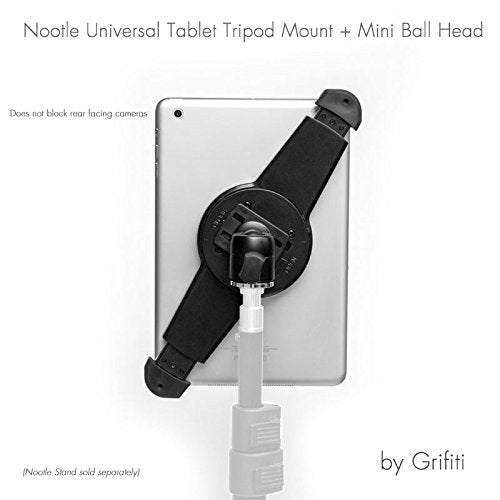 GRIFITI Nootle Universal Tablet Mount and Mini Ball Head Adjustable for All 7 to 11 Tablets with or Without Cases 1/4-20 Connector for Displays, Photos, Movies, Videos
