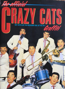 The official CRAZY CATS Graffiti　ジ・クレイジー・キャッツ・グラフィティ　復刻版