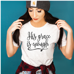 His grace is enough, Faith-based apparel