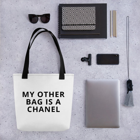 Tote Bag My Other Bag Is A Chanel Your Beautiful Spa