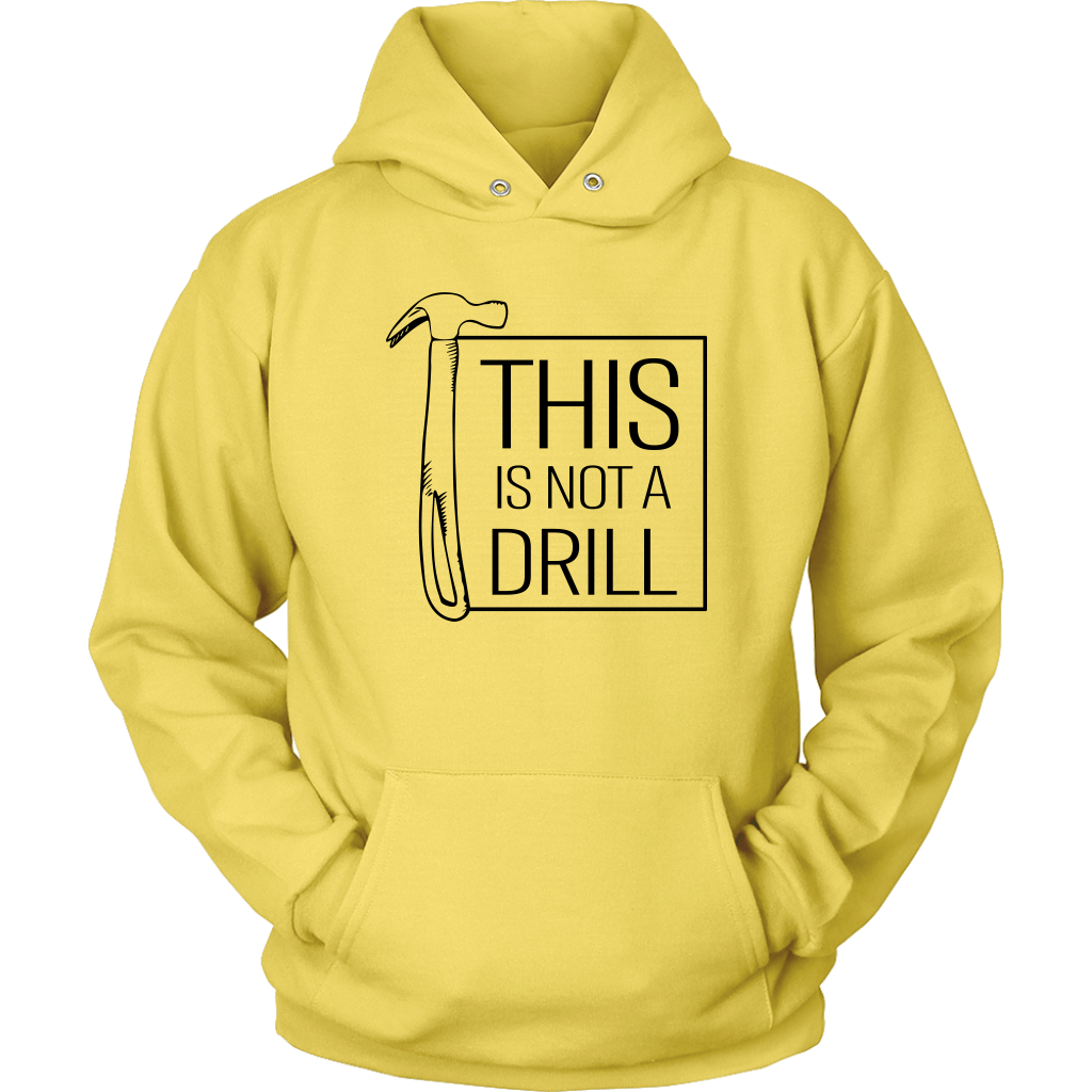 This Is Not A Drill Hoodie Daily Dose Of Dad Jokes Reviews On Judge Me