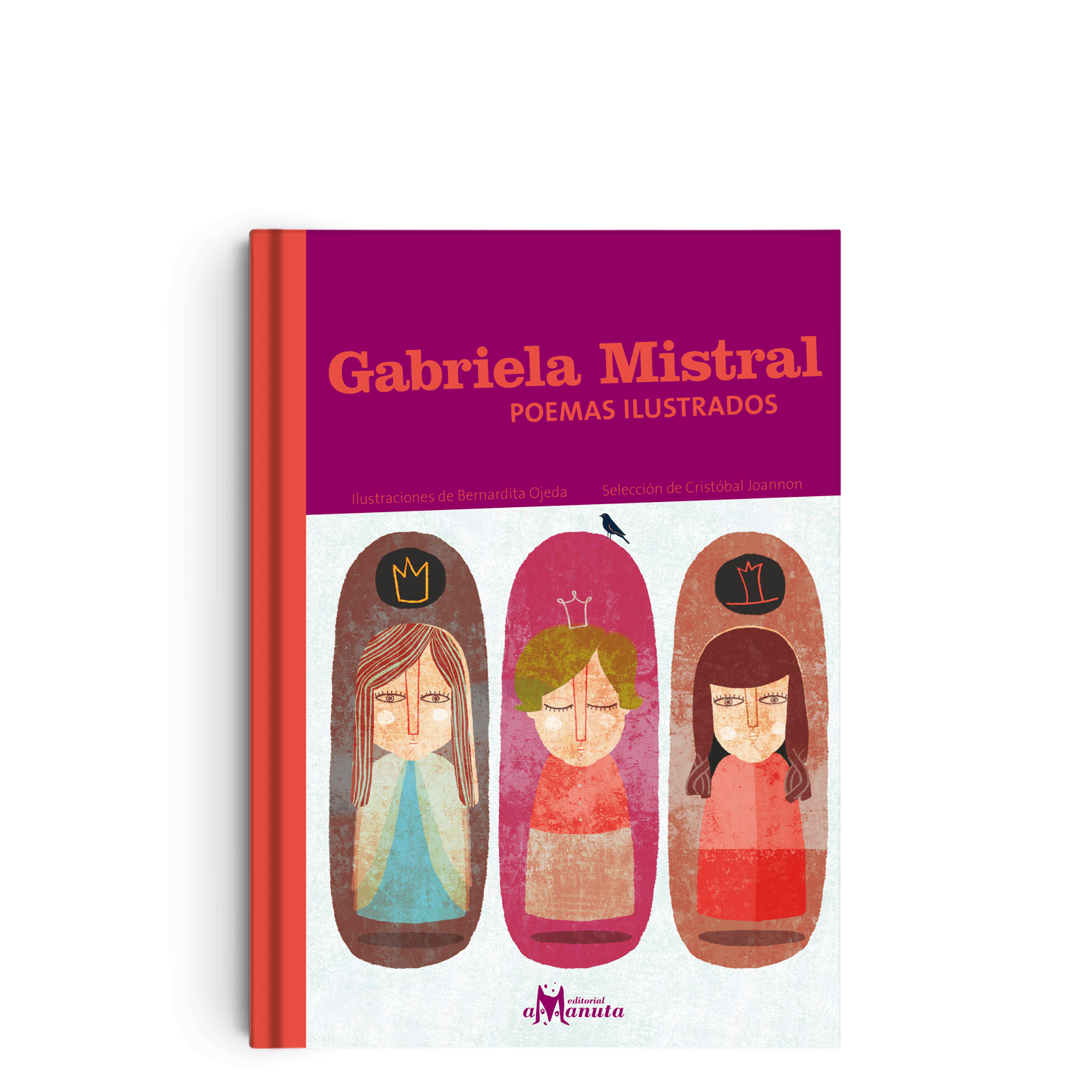 Gabriela Mistral, poemas ilustrados - Amanuta