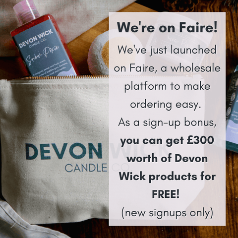 Faire Wholesale Offer - £300 worth of Devon Wick Products for FREE
