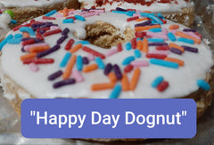 Happy Day Dognut (Our Baked Dog Dognut)