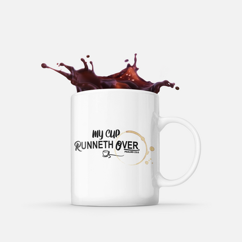 My Cup Runneth Over Mug