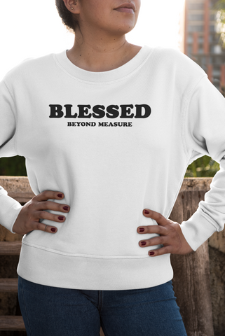 blessed beyond measure crewneck sweatshirt unisex christian