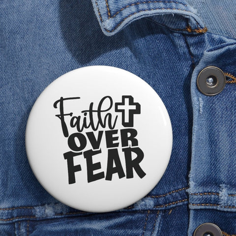 faith over fear pin