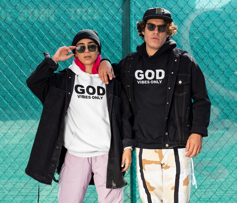 God Vibes Only Hoodie Unisex