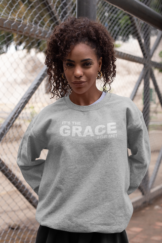 its the grace for me sweatshirt crewneck unisex