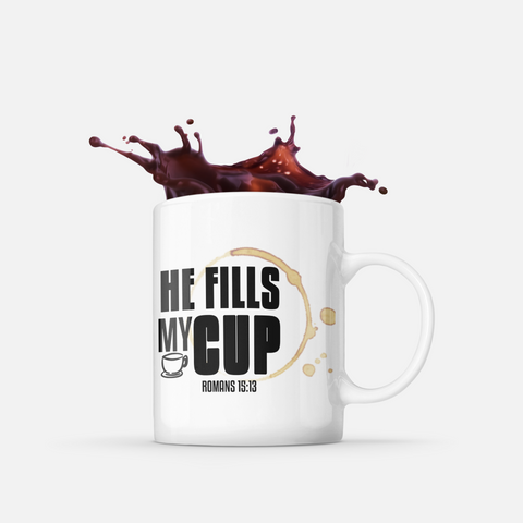 he fills my cup mug