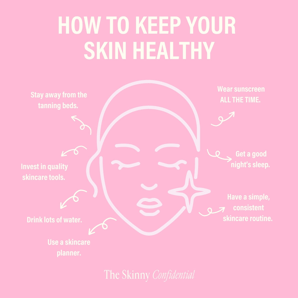 How To Keep Your Skin Healthy