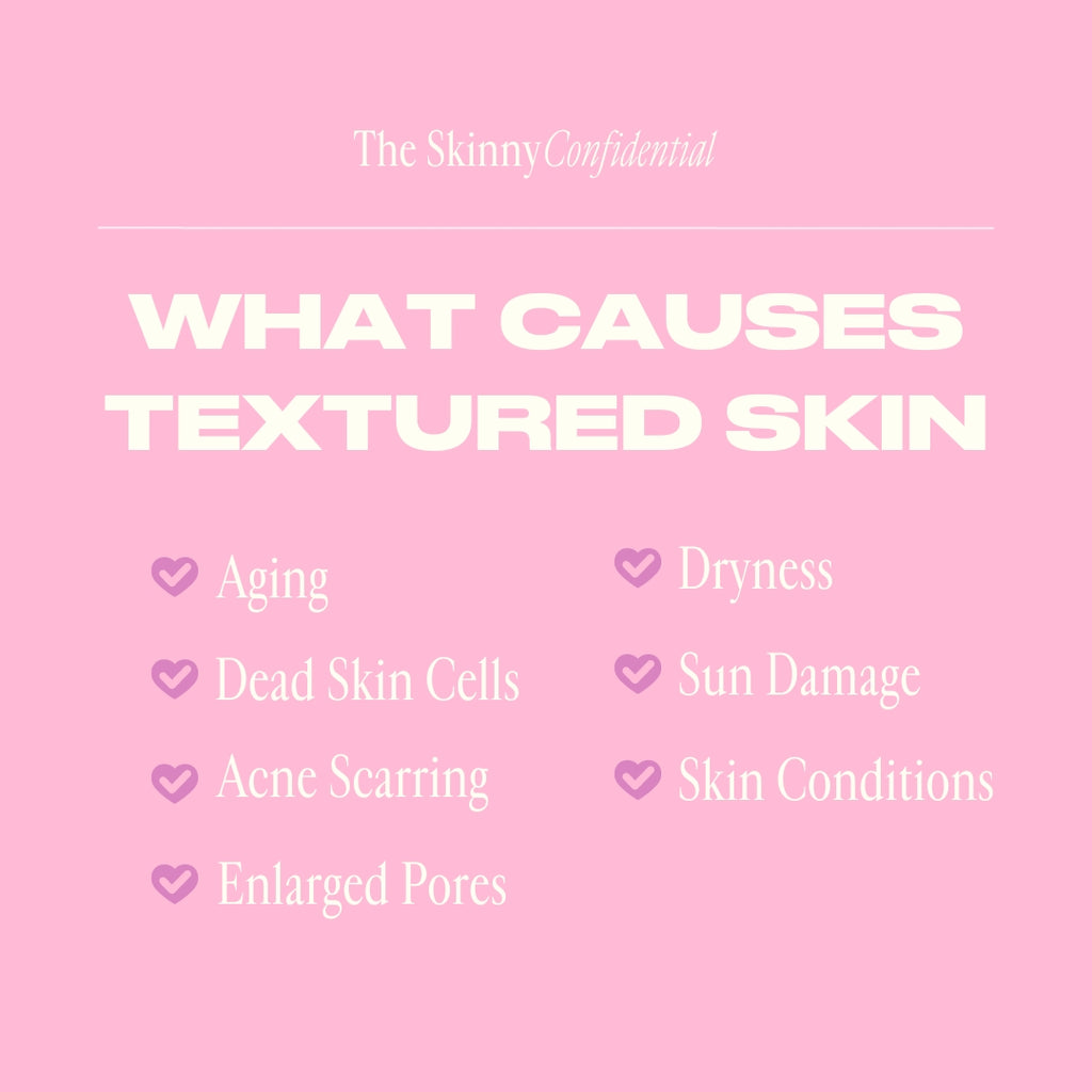 What Causes Textured Skin