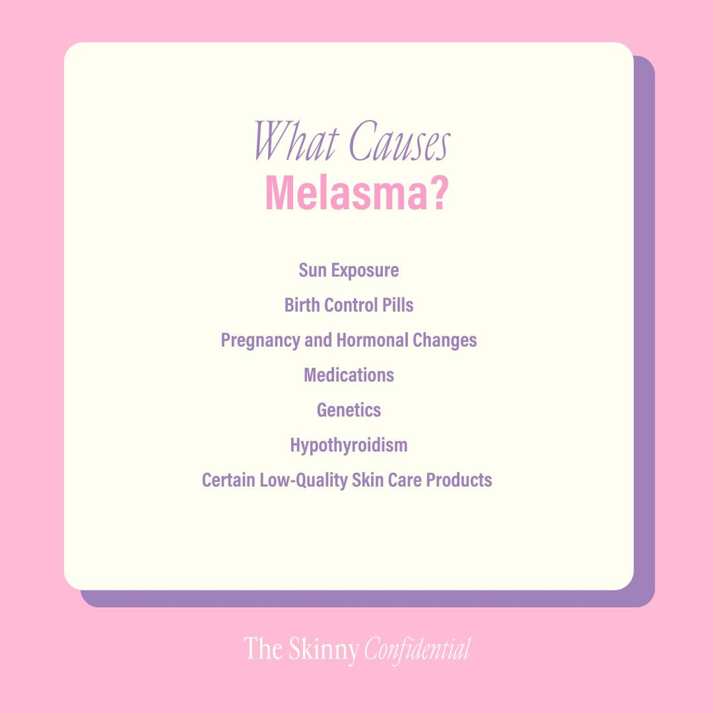 causes of melasma