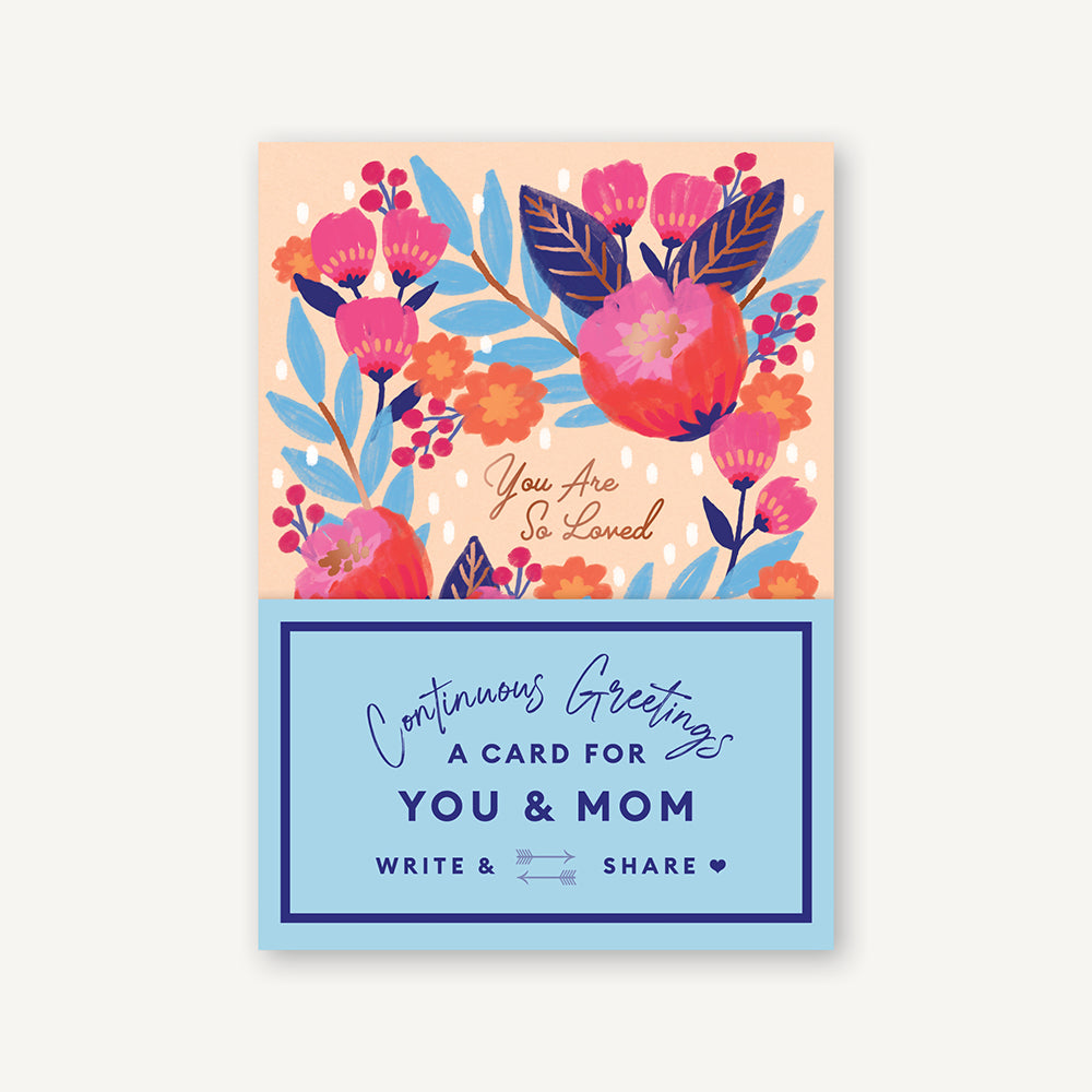 Image of Continuous Greetings: A Card for You and Mom