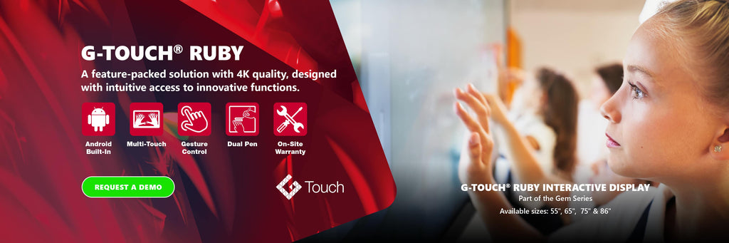 Request a consultation of the G-Touch Ruby interactive screen