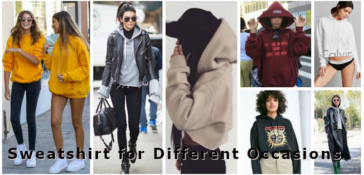 Sweatshirt for Different Occasions