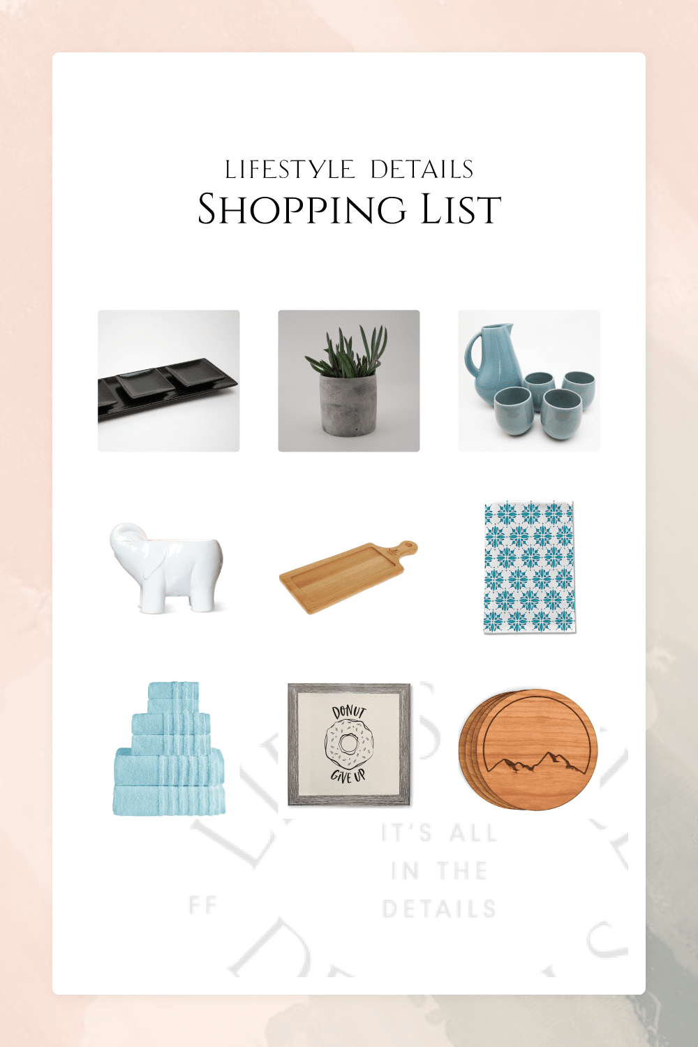 Lifestyle Details Shopping List