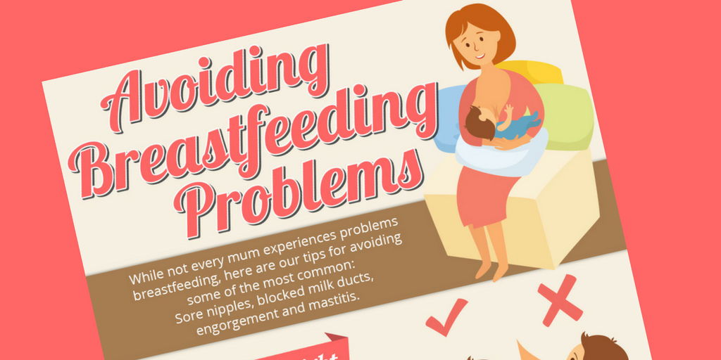 Avoiding Breastfeeding Problems (Infographic)