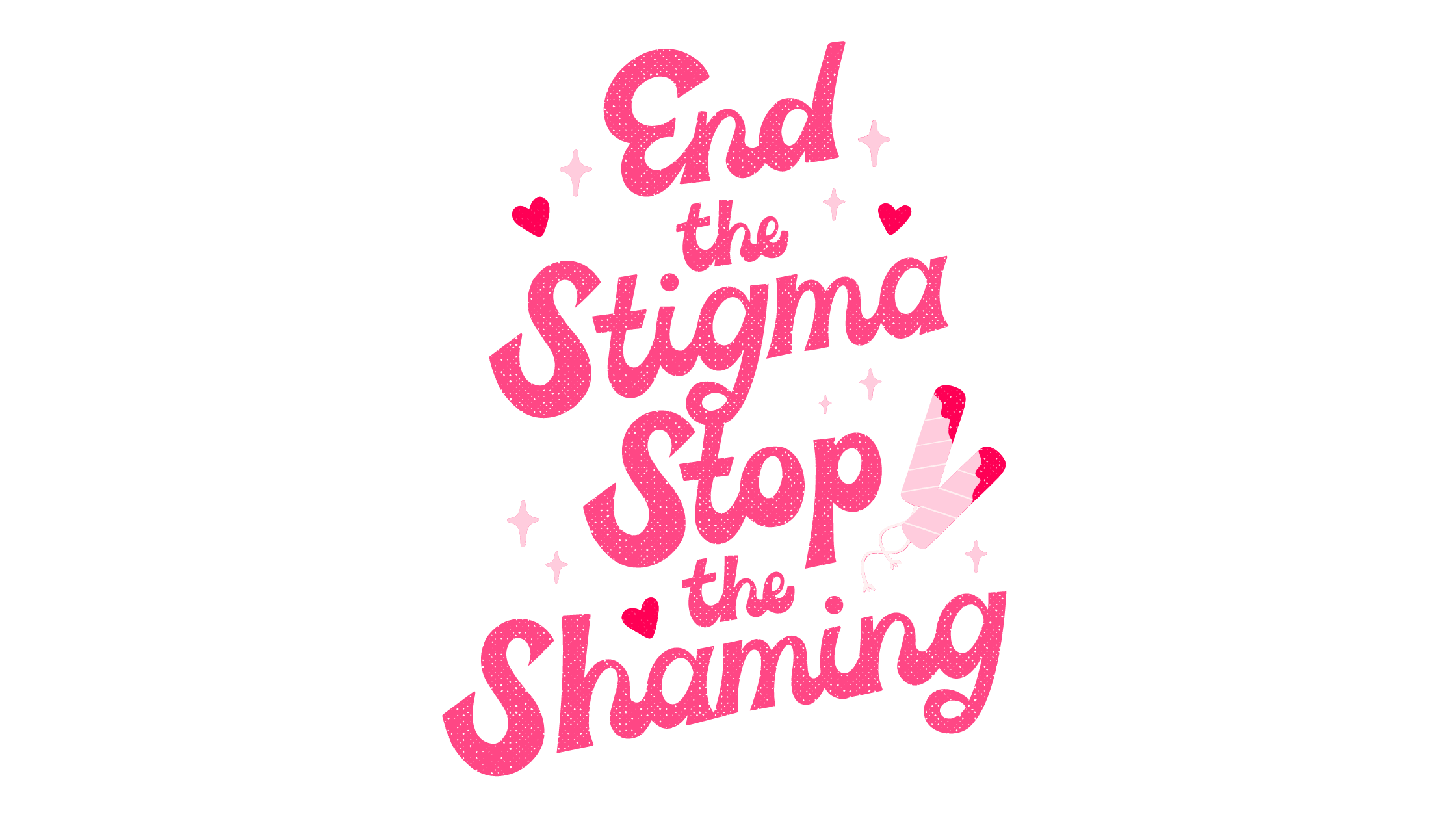 End stigma, stop period shaming