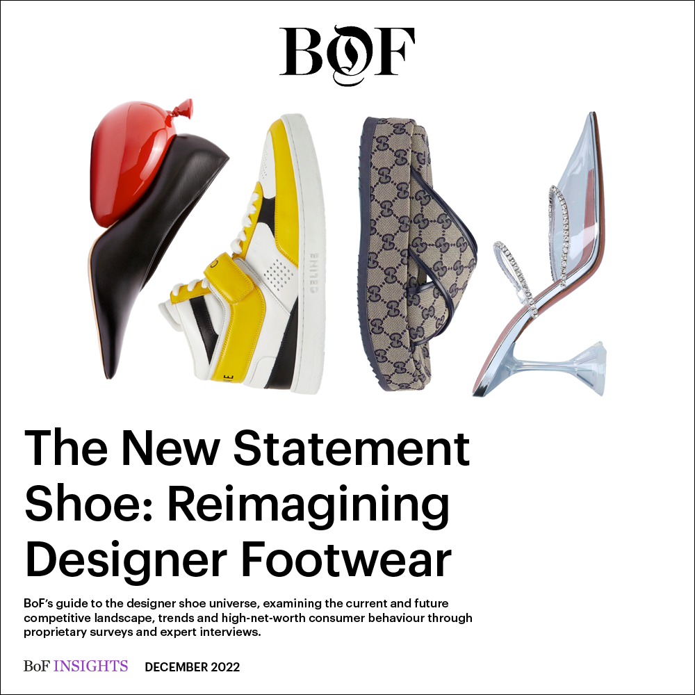 The New Statement Shoe: Reimagining Designer Footwear - BoF INSIGHTS