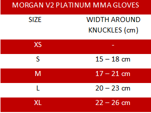 Morgan V2 Platinum MMA Gloves Size Chart