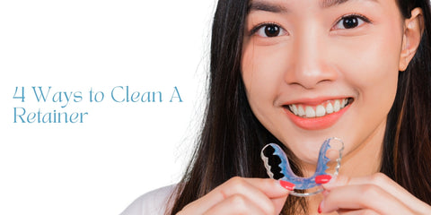 4 Ways to Clean A Retainer