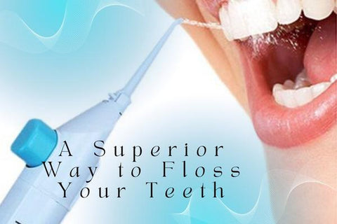 A Superior Way to Floss Your Teeth