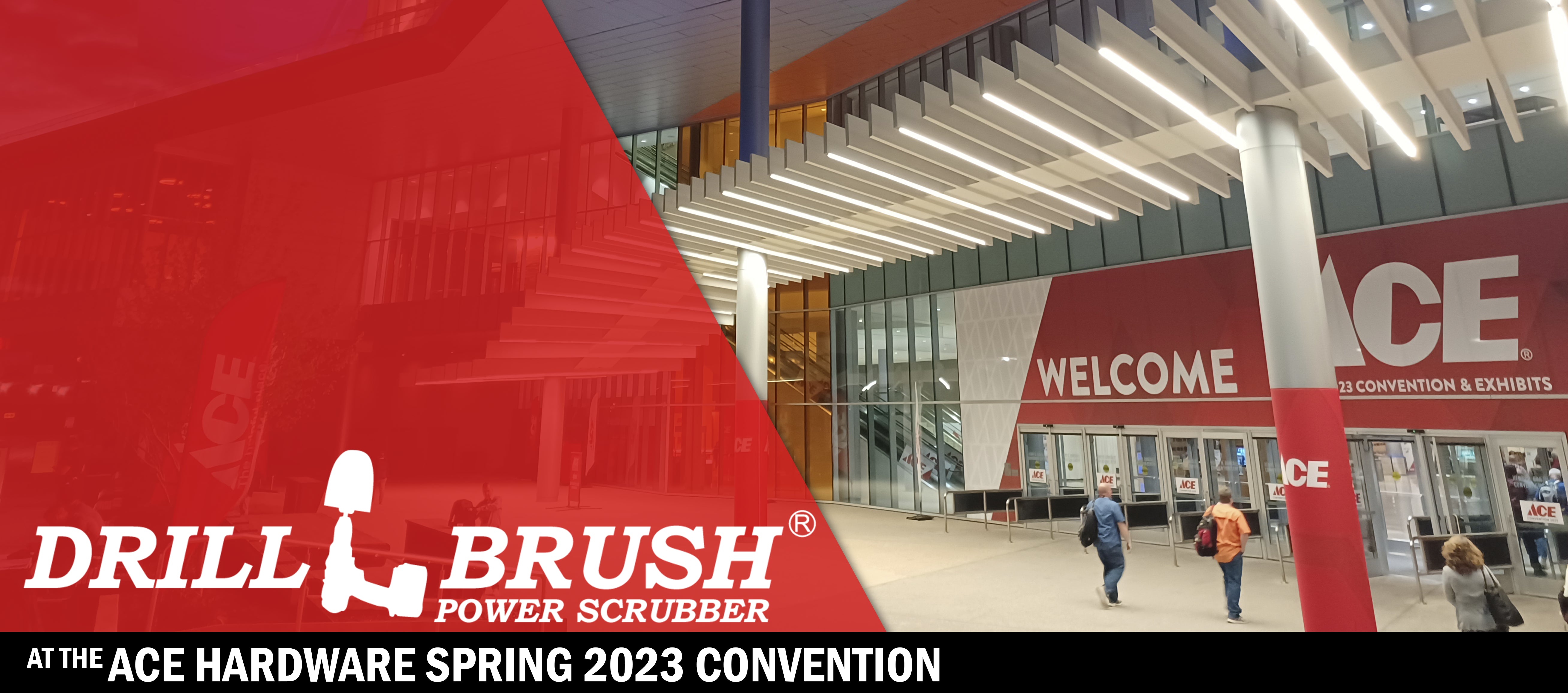 Drillbrush at the ACE Hardware Spring 2023 Convention San Antonio