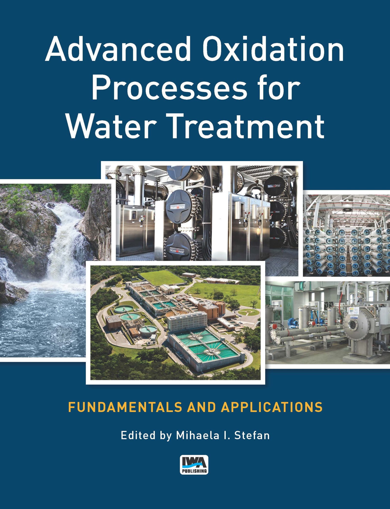 Advanced Oxidation Processes For Water Treatment Fundamentals And App 2910