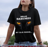 Hello Darkness Black Cat Shirt