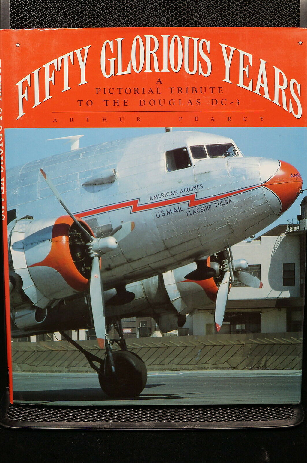 US 50 Glorious Years Tribute Of DC 3 Book – Military Antiques Toronto