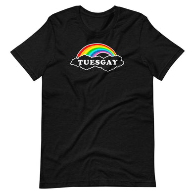 Tuesday w/ Stories Tuesgay T-Shirt
