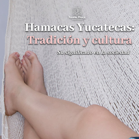 Tradition et culture des hamacs du Yucatan