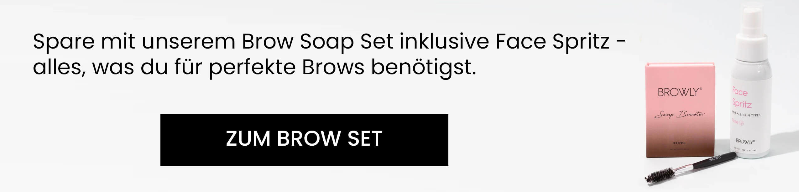 Upgrade auf das Brow Soap Set in braun