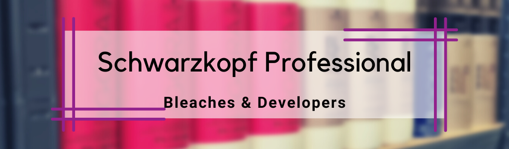 Schwarzkop Professional Bleach and Developer