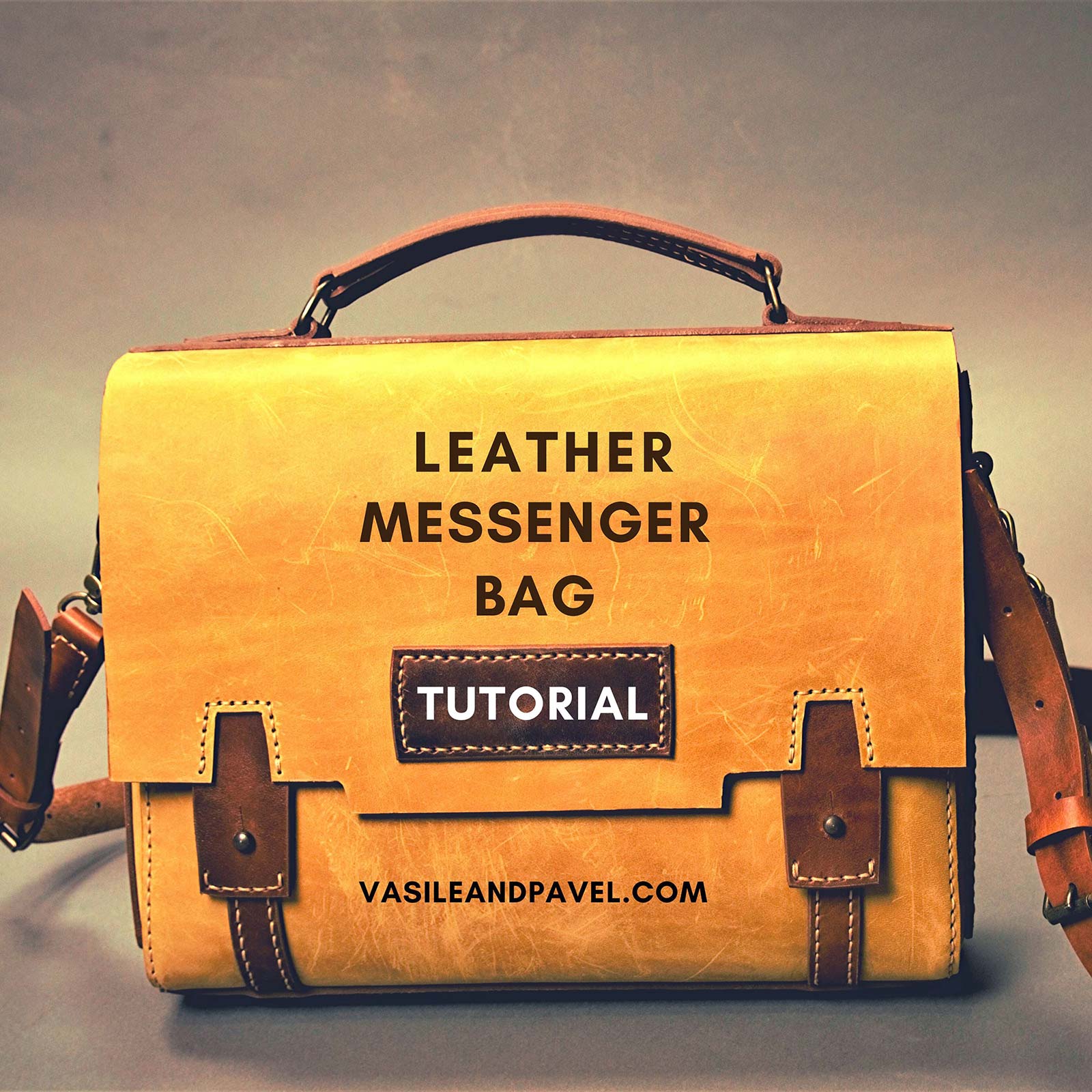 Leather Messenger Bag Patterns, PDF & video | Vasile and Pavel Leather ...