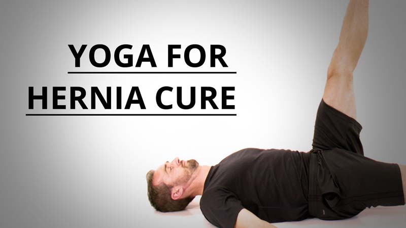 Yoga Therapy For Hernia Grocare® India