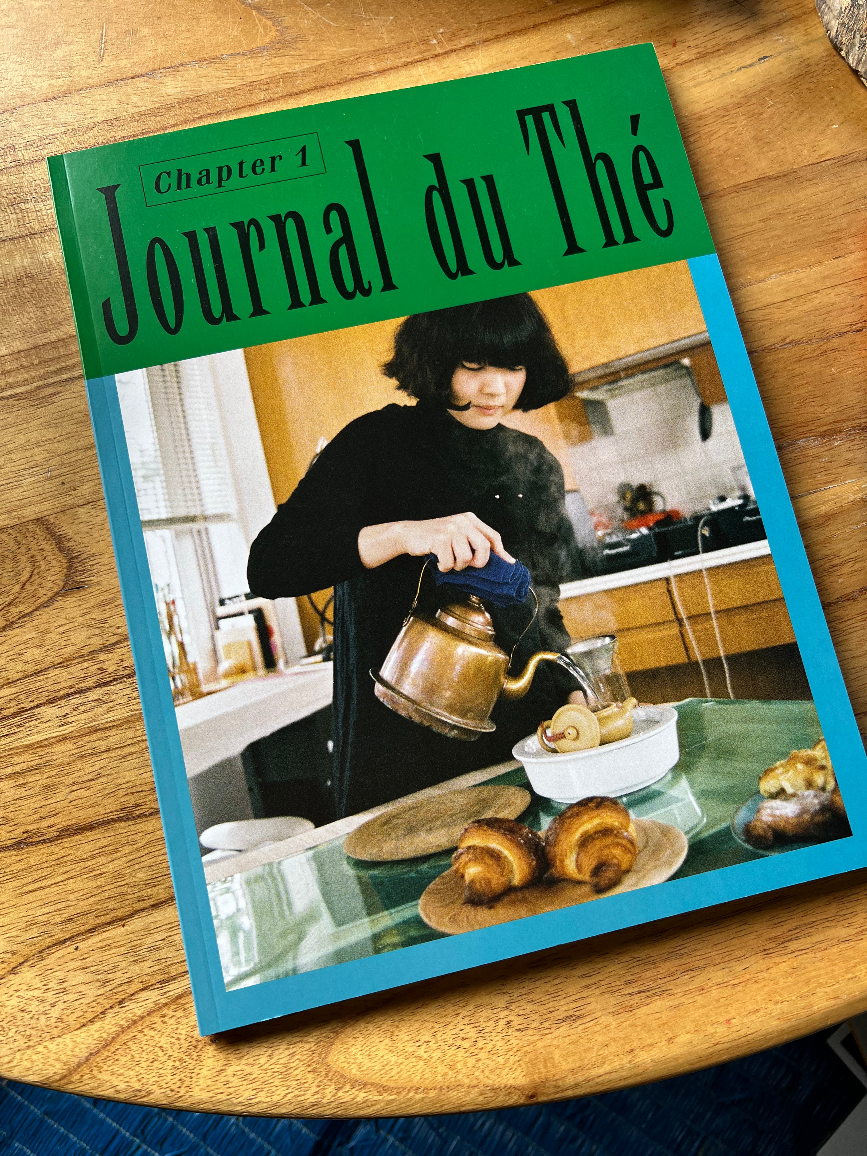 Journal du Thé - Contemporary Tea Culture, Chapter 1