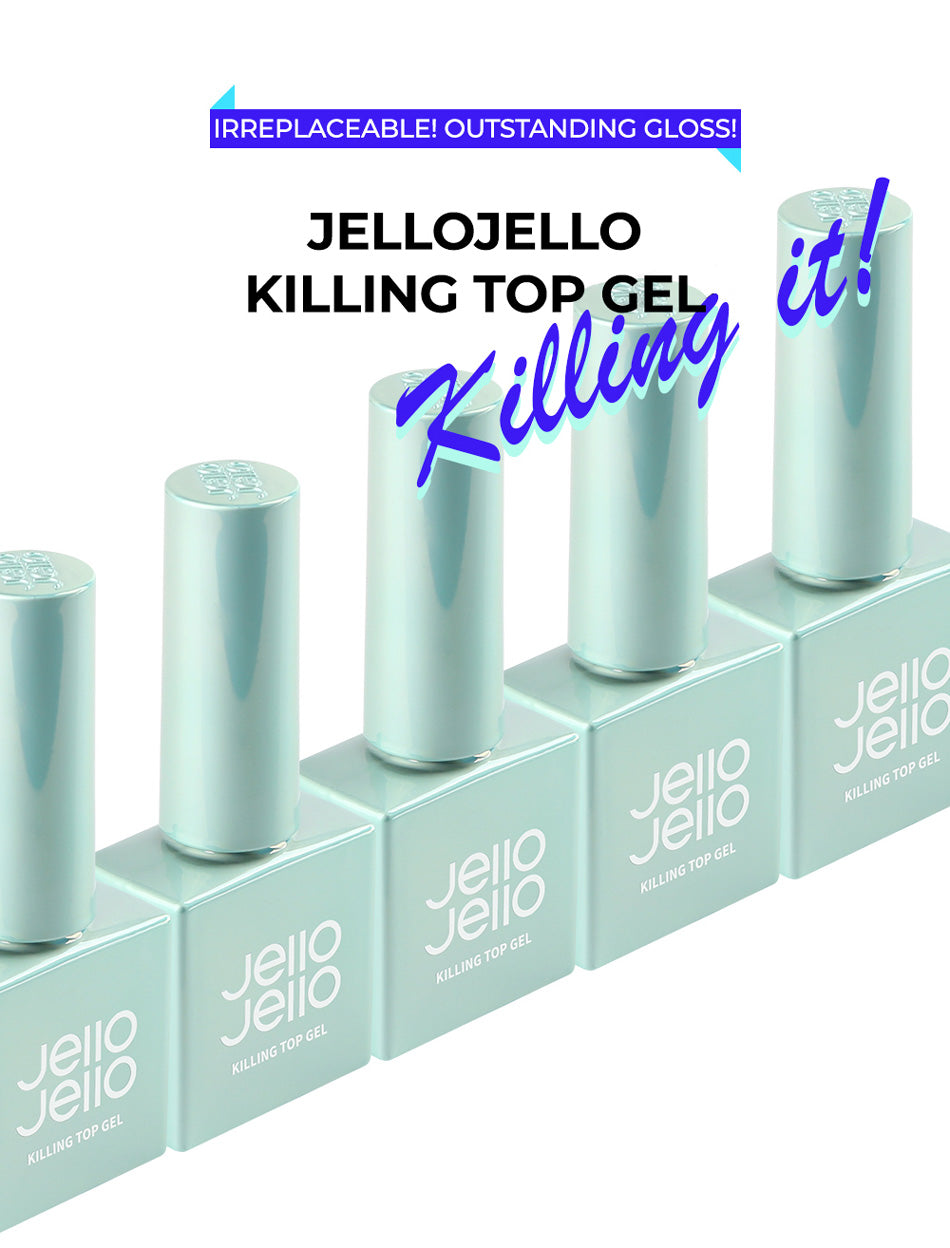 Jello Jello Killing Top Gel