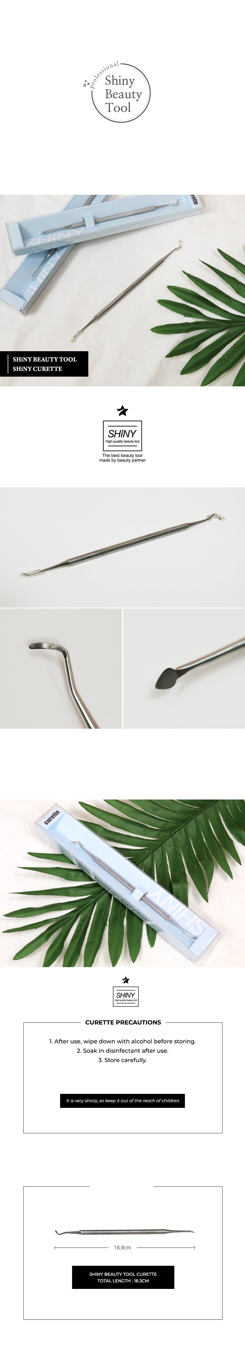 SHiNY Curette