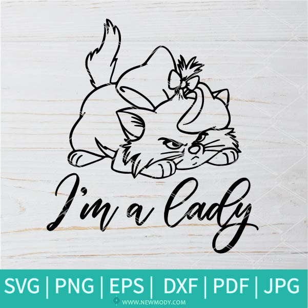 Aristocats I'm a Lady SVG - Aristocats Marie SVG