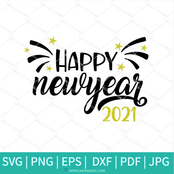 Download Happy New Year 2021 Svg 2021 Svg Cheers 2021 Svg New Year Svg New