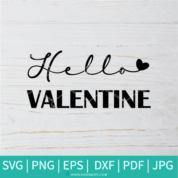 Download Hello Valentine Svg Valentine S Day Svg Valentines Hearts Svg Lo