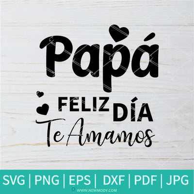 Papá Feliz Día Te Amamos SVG - Yo te amo papá SVG - De Feliz Día Del ...