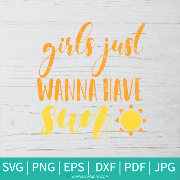 Download Girls Just Wanna Have Sun Svg Summer Beach Svg Girls Svg Vacatio