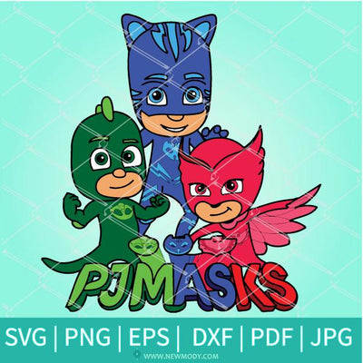 PJ Masks SVG - Catboy SVG - Owlette SVG -Gekko SVG